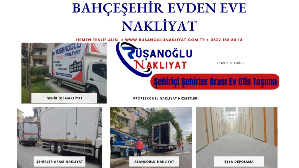 bahçeşehir evden eve nakliyat