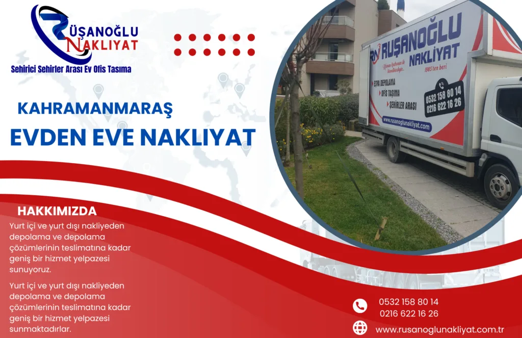 Kahramanmaraş evden eve nakliyat